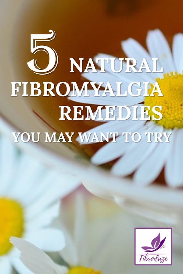5 Natural Fibromyalgia Remedies You May Want To Try