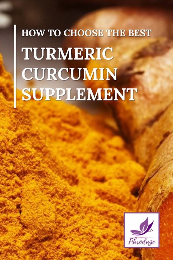 How To Choose The Best Turmeric Curcumin Supplement