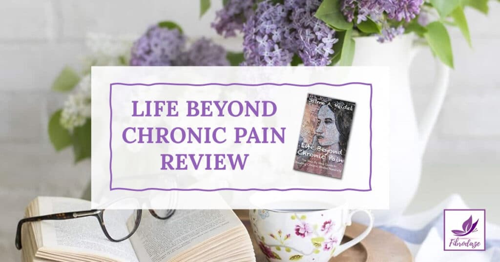 Life Beyond Chronic Pain