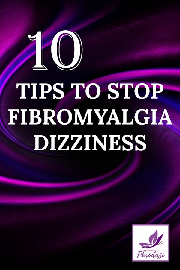 10 Tips to Stop Dizziness