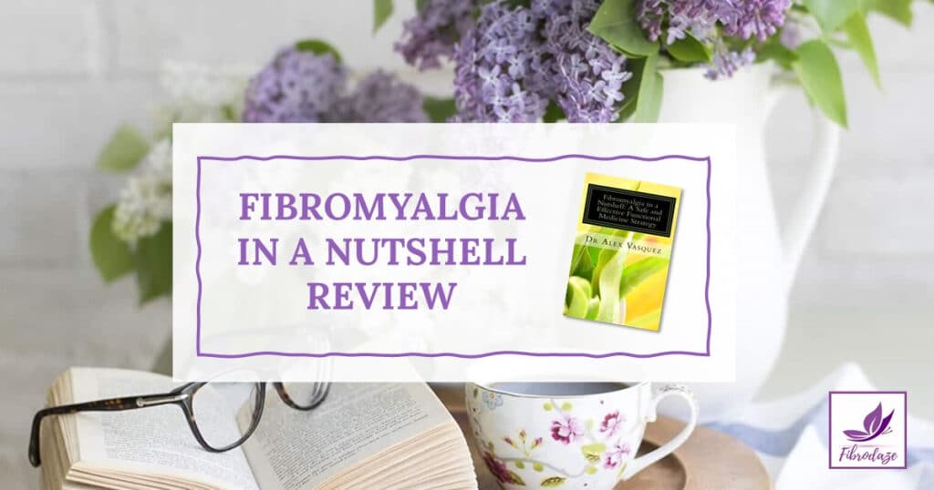 Book Review: Fibromyalgia In A Nutshell
