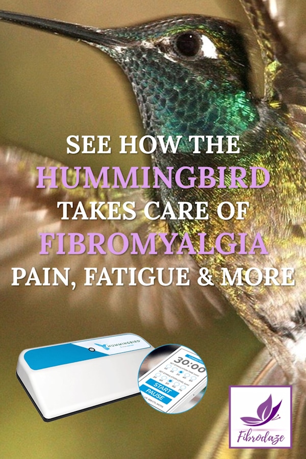 See How The Hummingbird Takes Care Of Fibromyalgia Pain, Fatigue & More
