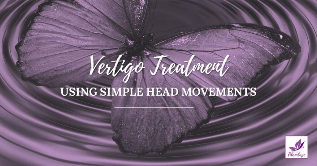 Vertigo Treatment Using Simple Head Movements